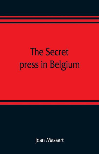 Produktbild: The secret press in Belgium