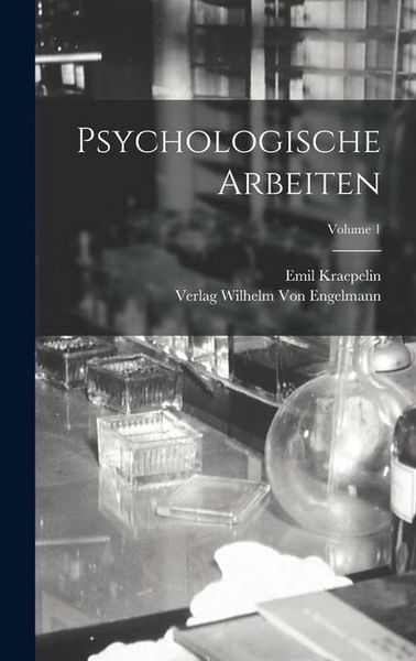 Produktbild: Psychologische Arbeiten; Volume 1