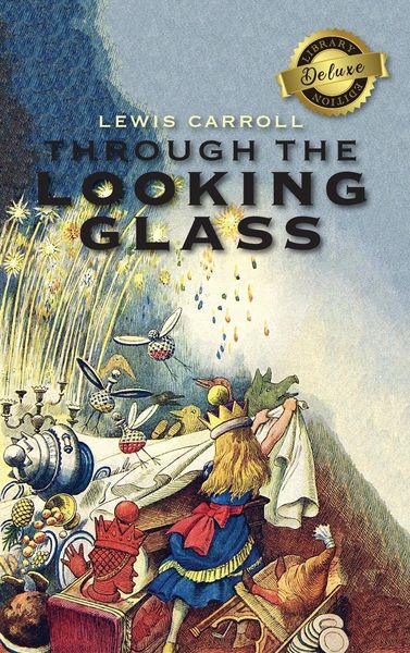 Produktbild: Through the Looking-Glass (Deluxe Library Edition) (Illustrated)