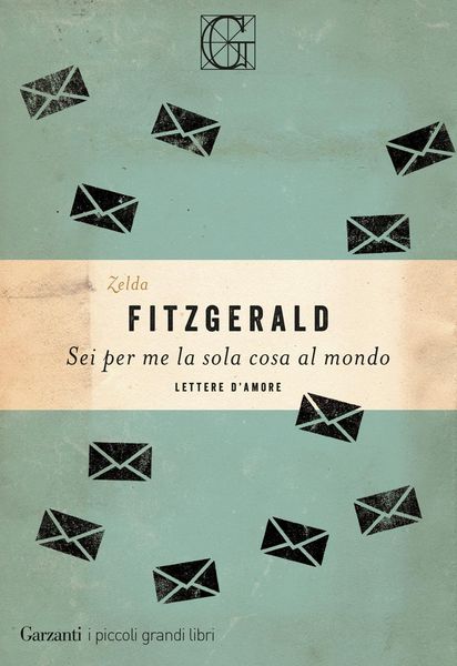 Produktbild: Sei per me la sola cosa al mondo. Lettere d'amore