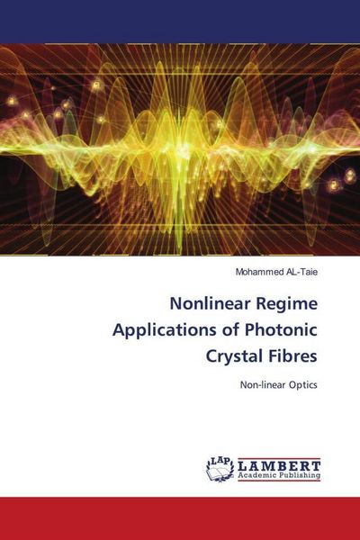 Produktbild: Nonlinear Regime Applications of Photonic Crystal Fibres