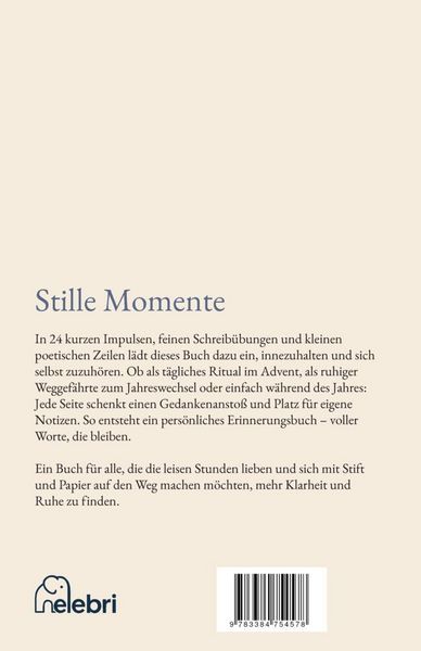 Produktbild: Stille Momente mit mehr als 20 Texten und Poesie zur Reflexion