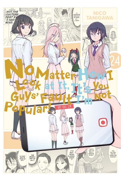 Produktbild: No Matter How I Look at It, It's You Guys' Fault I'm Not Popular!, Vol. 24