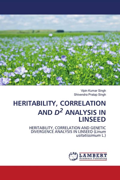 Produktbild: HERITABILITY, CORRELATION AND D2 ANALYSIS IN LINSEED