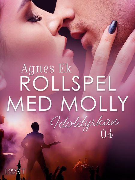 Produktbild: Rollspel med Molly 4: Idoldyrkan - erotisk novell