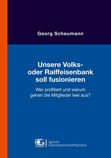 Produktbild: Unsere Volks- oder Raiffeisenbank soll fusionieren