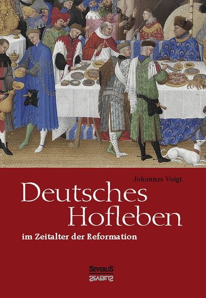 Produktbild: Deutsches Hofleben im Zeitalter der Reformation
