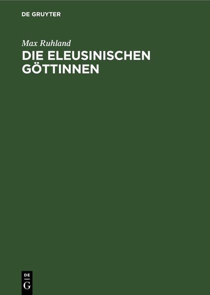Produktbild: Die eleusinischen G&ouml;ttinnen
