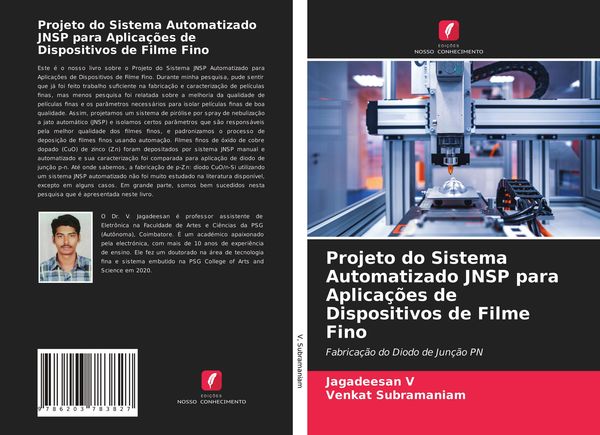 Projeto do Sistema Automatizado JNSP para Aplicações de Dispositivos de Filme Fino