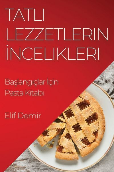 Produktbild: Tatl&iquest; Lezzetlerin &iquest;ncelikleri