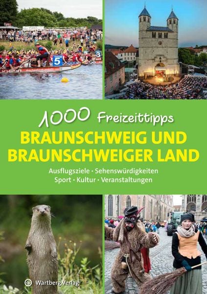 Produktbild: Braunschweig und das Braunschweiger Land - 1000 Freizeittipps