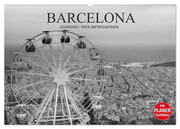 Produktbild: Barcelona Schwarz / Wei&szlig; Impressionen (Wandkalender 2026 DIN A2 quer), CALVENDO Monatskalender