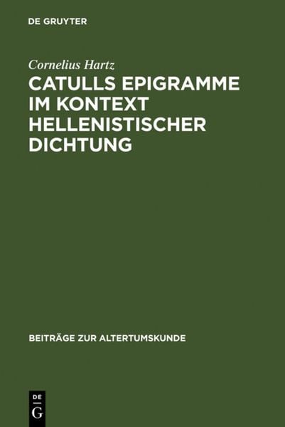 Produktbild: Catulls Epigramme im Kontext hellenistischer Dichtung