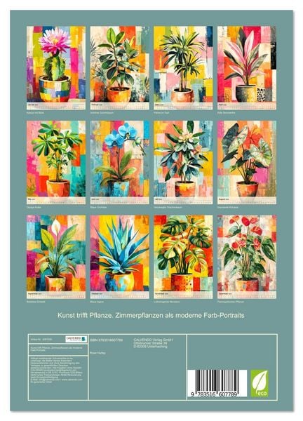 Produktbild: Kunst trifft Pflanze. Zimmerpflanzen als moderne Farb-Portraits (Wandkalender 2026 DIN A4 hoch), CALVENDO Monatskalender