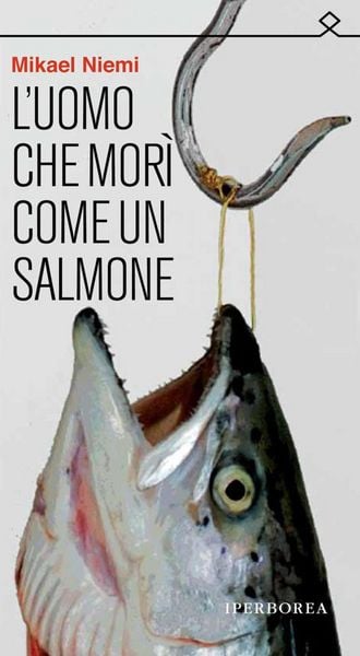 Produktbild: L'uomo che mor&igrave; come un salmone
