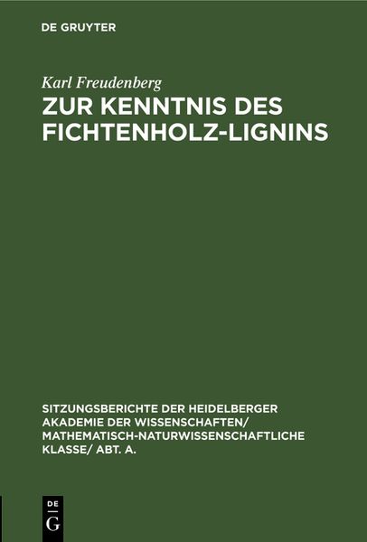 Produktbild: Zur Kenntnis des Fichtenholz-Lignins