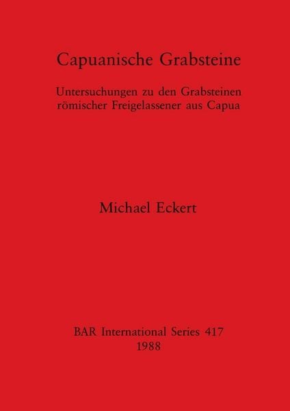 Produktbild: Capuanische Grabsteine