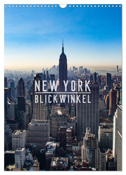 Produktbild: New York - Blickwinkel (Wandkalender 2026 DIN A3 hoch), CALVENDO Monatskalender