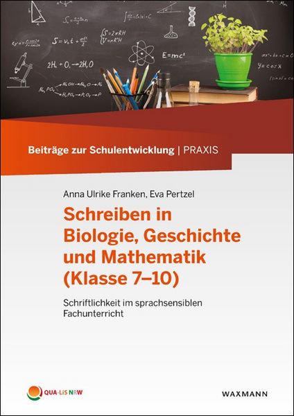 Produktbild: Schreiben in Biologie, Geschichte und Mathematik (Klasse 7&ndash;10)