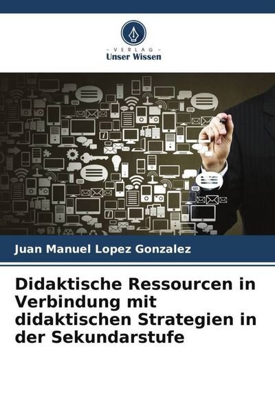 Produktbild: Didaktische Ressourcen in Verbindung mit didaktischen Strategien in der Sekundarstufe
