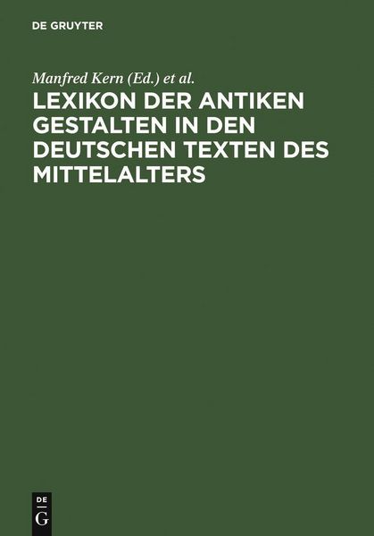 Produktbild: Lexikon der antiken Gestalten in den deutschen Texten des Mittelalters