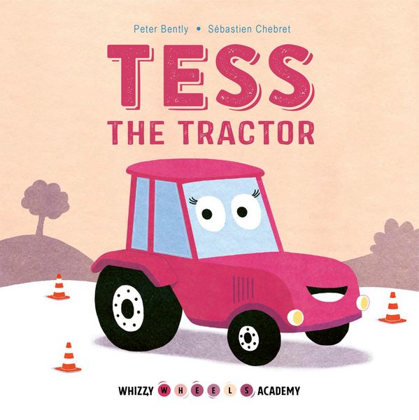 Produktbild: Whizzy Wheels Academy: Tess the Tractor