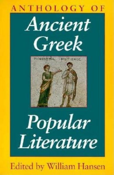 Produktbild: Anthology of Ancient Greek Popular Literature