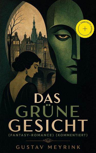 Produktbild: Das gr&uuml;ne Gesicht (Fantasy-Romance) (Kommentiert)