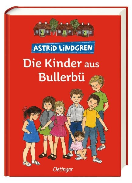 Produktbild: Die Kinder aus Bullerb&uuml;. Gesamtausgabe