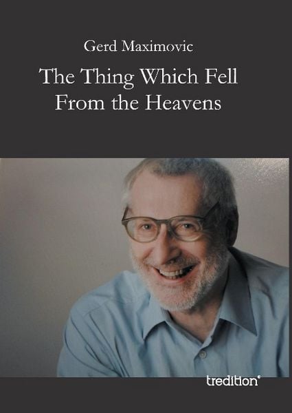 Produktbild: The Thing Which Fell From the Heavens