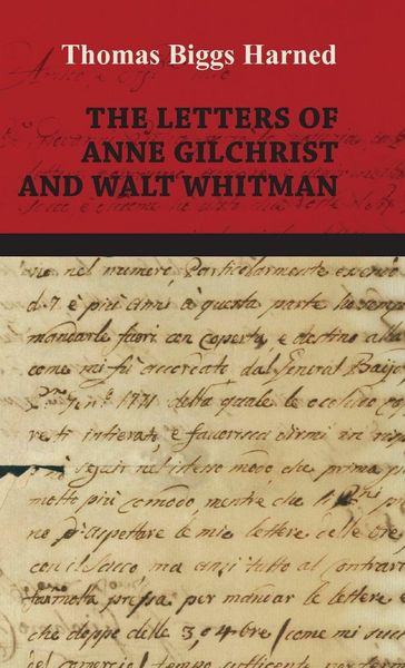 Produktbild: The Letters of Anne Gilchrist and Walt Whitman