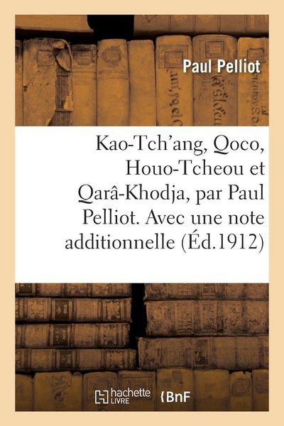 Produktbild: Kao-Tch'ang, Qoco, Houo-Tcheou et Qar&acirc;-Khodja