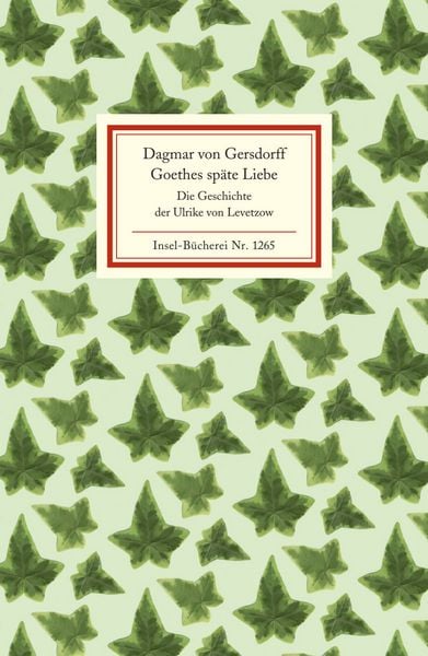 Produktbild: Goethes sp&auml;te Liebe