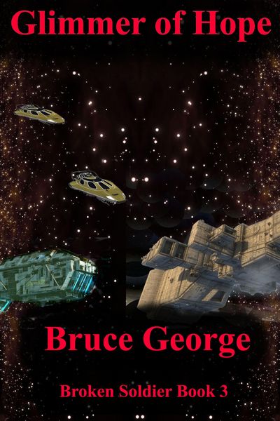 Produktbild: Glimmer of Hope (Broken Soldier book 3)