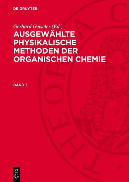Produktbild: Ausgew&auml;hlte physikalische Methoden der organischen Chemie