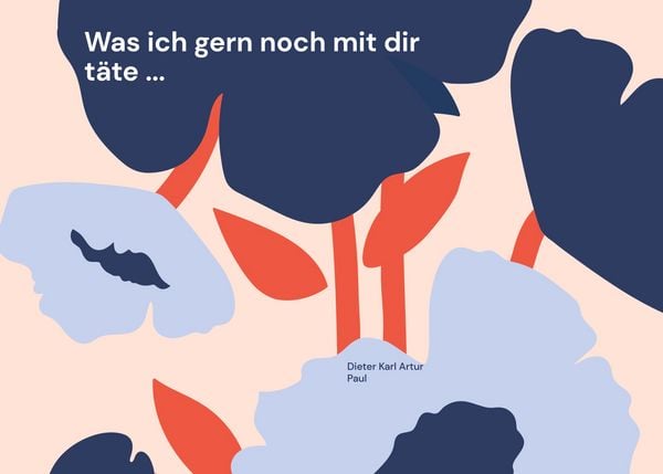 Produktbild: Was ich gern noch mit dir t&auml;te ...