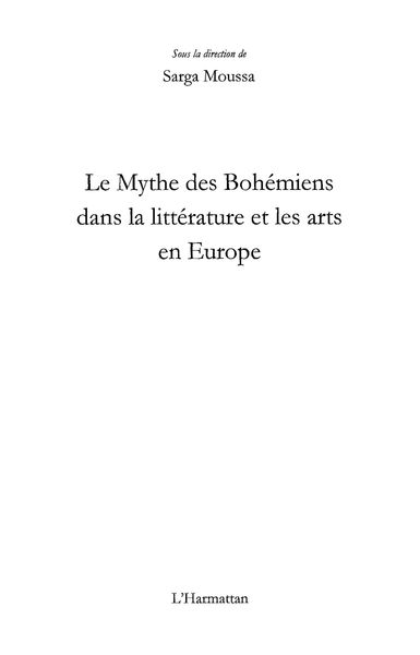 Produktbild: Le mythe des bohemiens dans la litterature et les arts en Europe