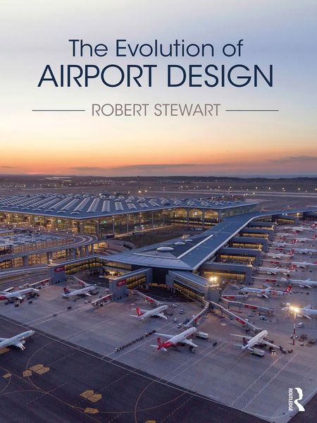 Produktbild: The Evolution of Airport Design
