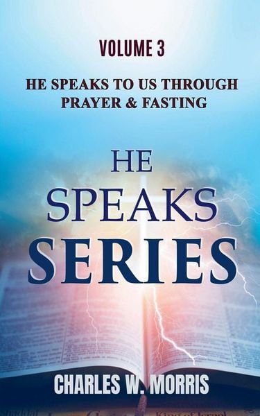 Produktbild: He Speaks To Us Through Prayer & Fasting