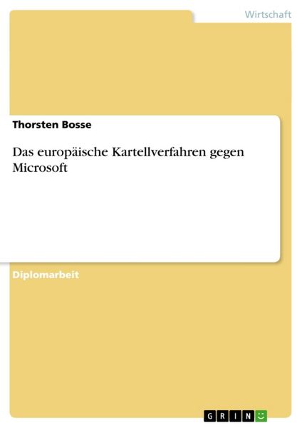 Produktbild: Das europ&auml;ische Kartellverfahren gegen Microsoft
