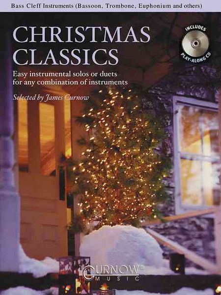 Produktbild: Christmas Classics - Easy Instrumental Solos or Duets for Any Combination of Instruments: Bass Cleff Instruments (Bassoon, Trombone, Euphonium, & Othe