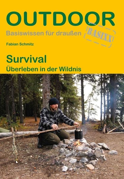 Survival, Taschenbuch von Fabian Schmitz, Stein, Conrad, Verlag, 9783866867857