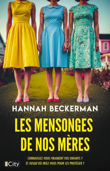 Produktbild: Les mensonges de nos m&egrave;res