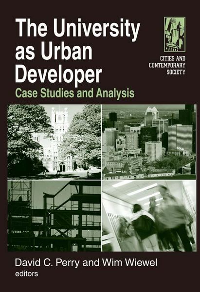 Produktbild: The University as Urban Developer: Case Studies and Analysis