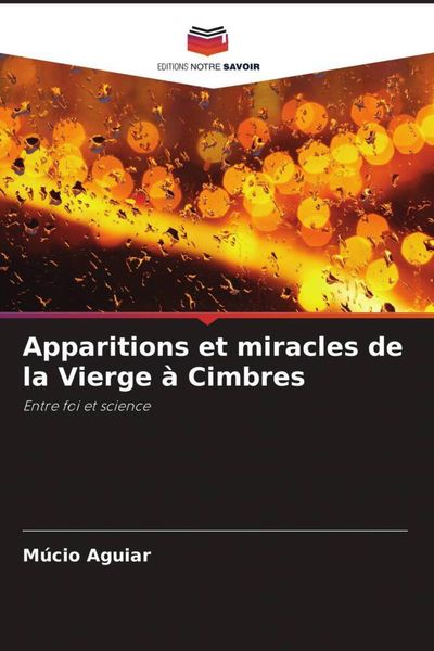 Produktbild: Apparitions et miracles de la Vierge &agrave; Cimbres