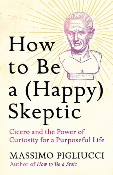 Produktbild: How to Be a (Happy) Skeptic
