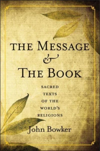 Produktbild: Bowker, J: The Message and the Book