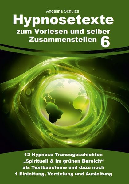 Produktbild: Hypnosetexte zum Vorlesen und selber Zusammenstellen 6