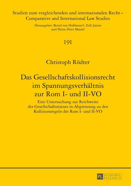 Produktbild: Das Gesellschaftskollisionsrecht im Spannungsverh&auml;ltnis zur Rom I- und II-VO