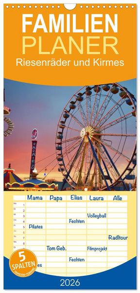 Produktbild: Familienplaner 2026 - Riesenr&auml;der und Kirmes mit 5 Spalten (Wandkalender, 21 x 45 cm) CALVENDO